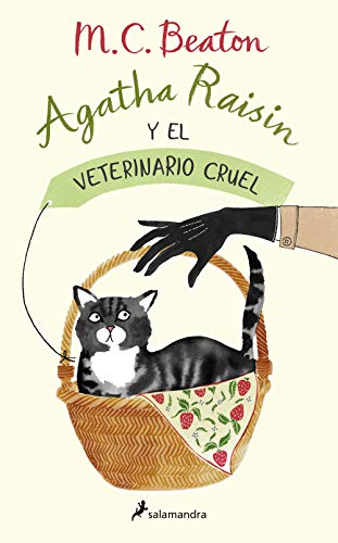 Agatha Raisin y el cruel veterinario (Agatha Raisin 2)